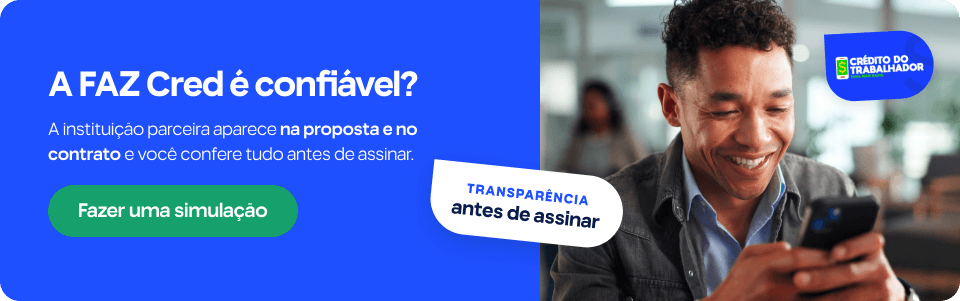 FAZ Cred é confiável? CNPJ e como checar antes de contratar 1 A FAZ Cred é confiável? A instituição parceira aparece na proposta e no contrato e você confere tudo antes de assinar. Transparência antes de assinar.